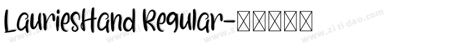 LauriesHand Regular字体转换